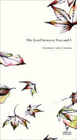 The Lord between You and I