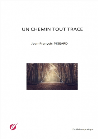 UN CHEMIN TOUT TRACE