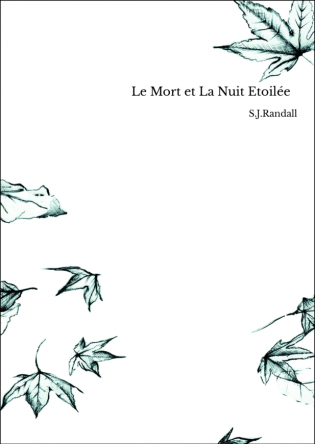  Le Mort et La Nuit Etoilée 