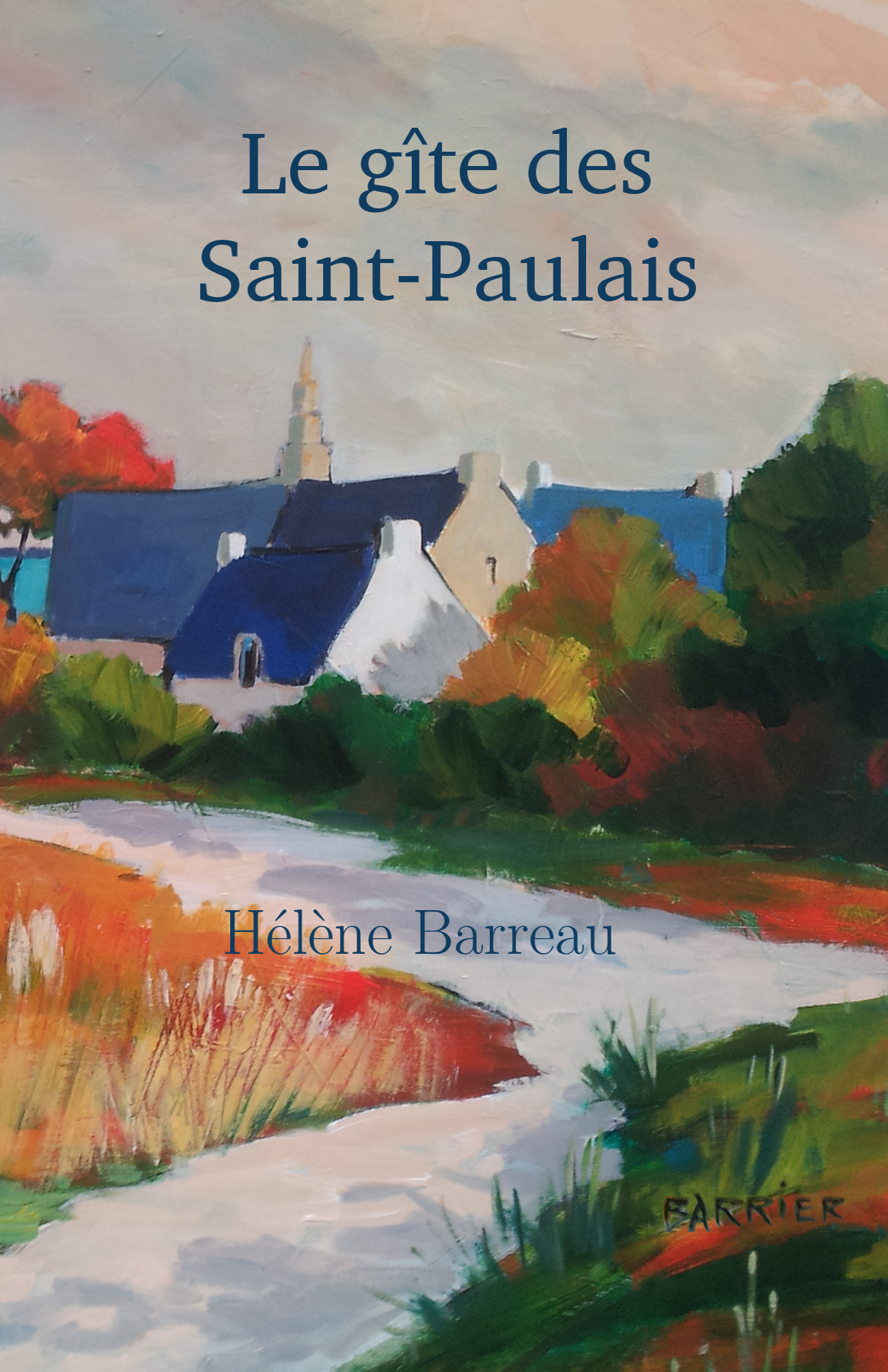 Le gîte des Saint­Paulais