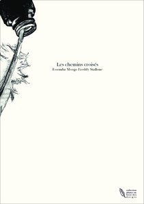 Les chemins croisés