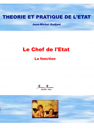 Le Chef de l'Etat : la fonction