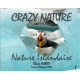 CRAZY NATURE Nature Islandaise