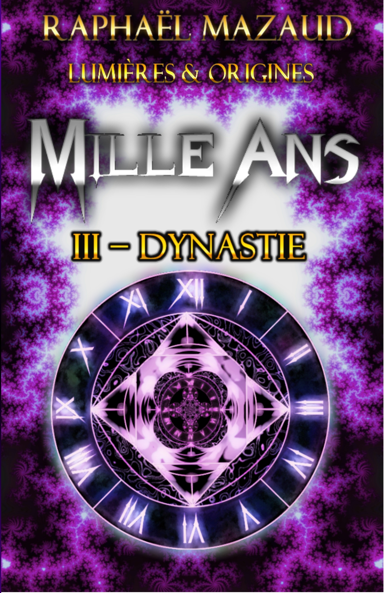 Mille Ans III - Dynastie