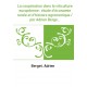 La coopération dans la viticulture européenne : étude d'économie rurale et d'histoire agronomique / par Adrien Berget,...