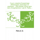 Cours complet d'arpentage élémentaire, théorique et pratique... (18e édition revue avec soin et augmentée) / par D. Puille,...