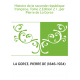 Histoire de la seconde république française. Tome 2,Edition 2 / , par Pierre de La Gorce