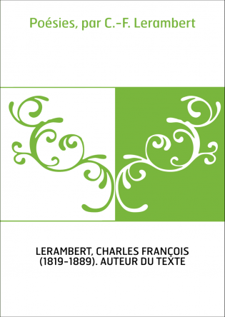 Poésies, par C.-F. Lerambert