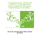 La Commune vécue : 18 mars-28 mai 1871. T. 2 / par Gaston da Costa, condamné à mort par les Conseils de guerre versaillais...