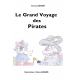 Le Grand Voyage des Pirates