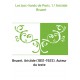 Les bas-fonds de Paris. 1 / Aristide Bruant