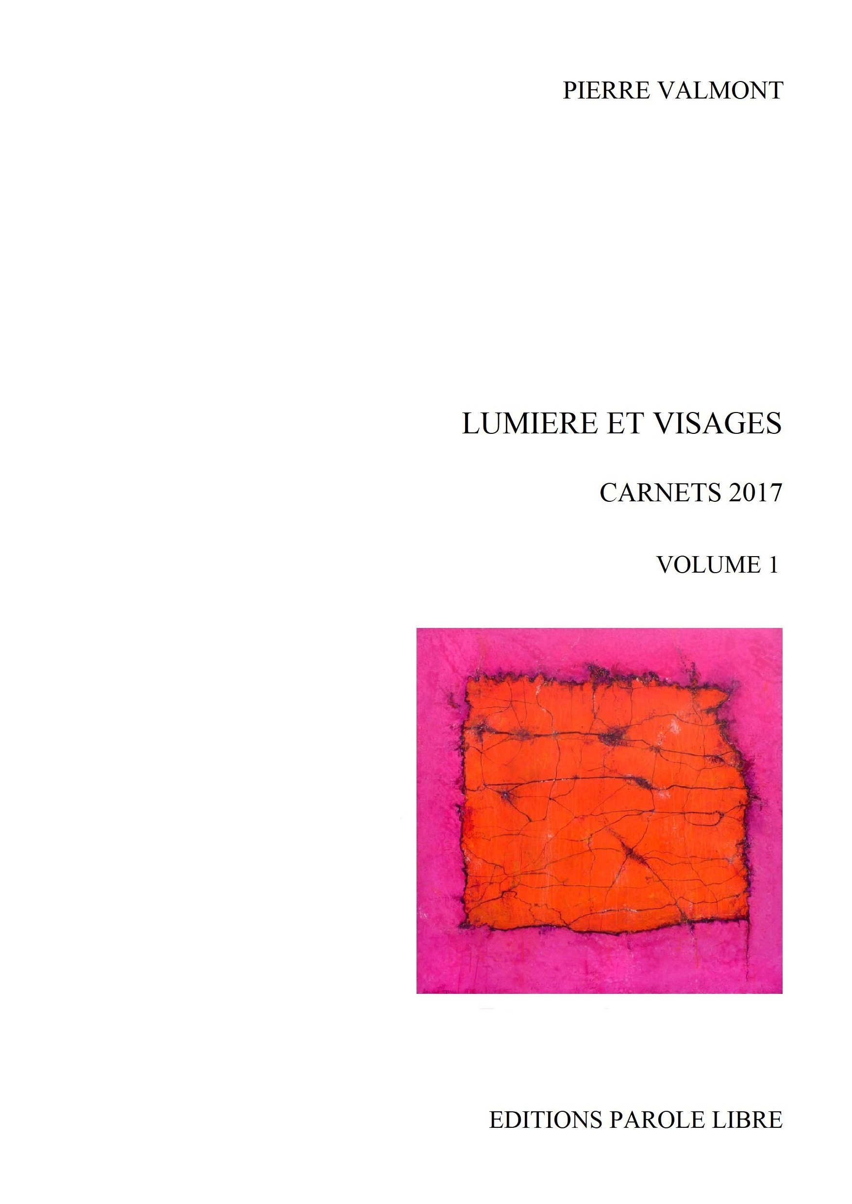 LUMIÈRE ET VISAGES - Carnets 2017 (1) 