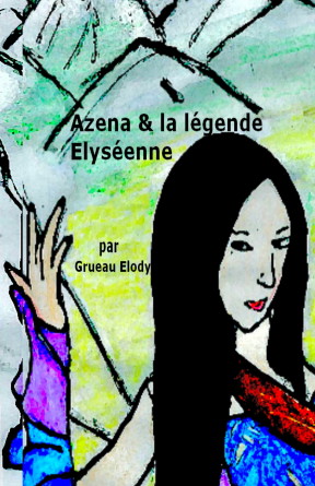 Azena et la légende Elyséenne