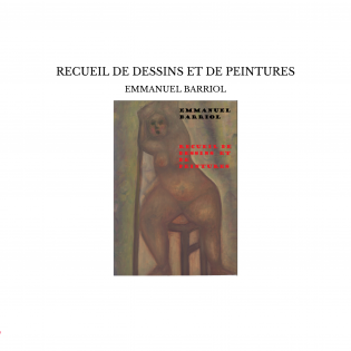 RECUEIL DE DESSINS ET DE PEINTURES