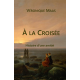 A la Croisée