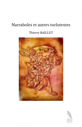 Narraboles et autres turlutextes