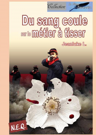 du sang coule sur le métier à tisser