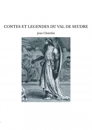 CONTES ET LEGENDES DU VAL DE SEUDRE