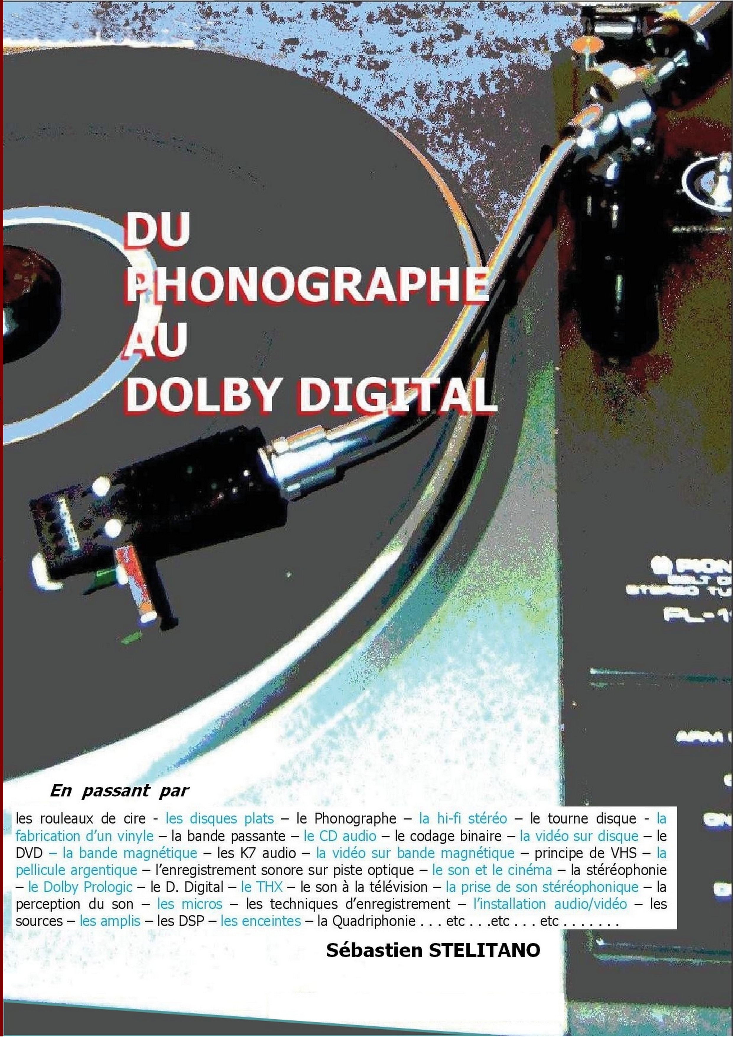 Du phonographe au Dolby Digital