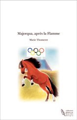 Majorqua, après la Flamme