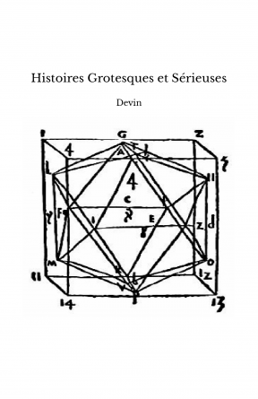 Histoires Grotesques et Sérieuses