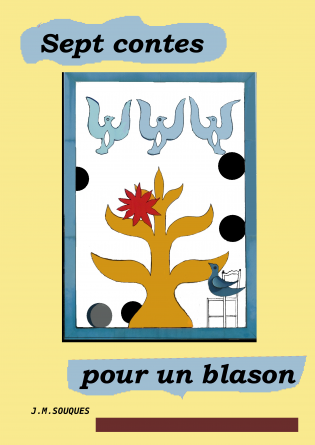 Sept contes pour un blason