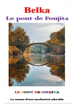 Le Pont de Foujita