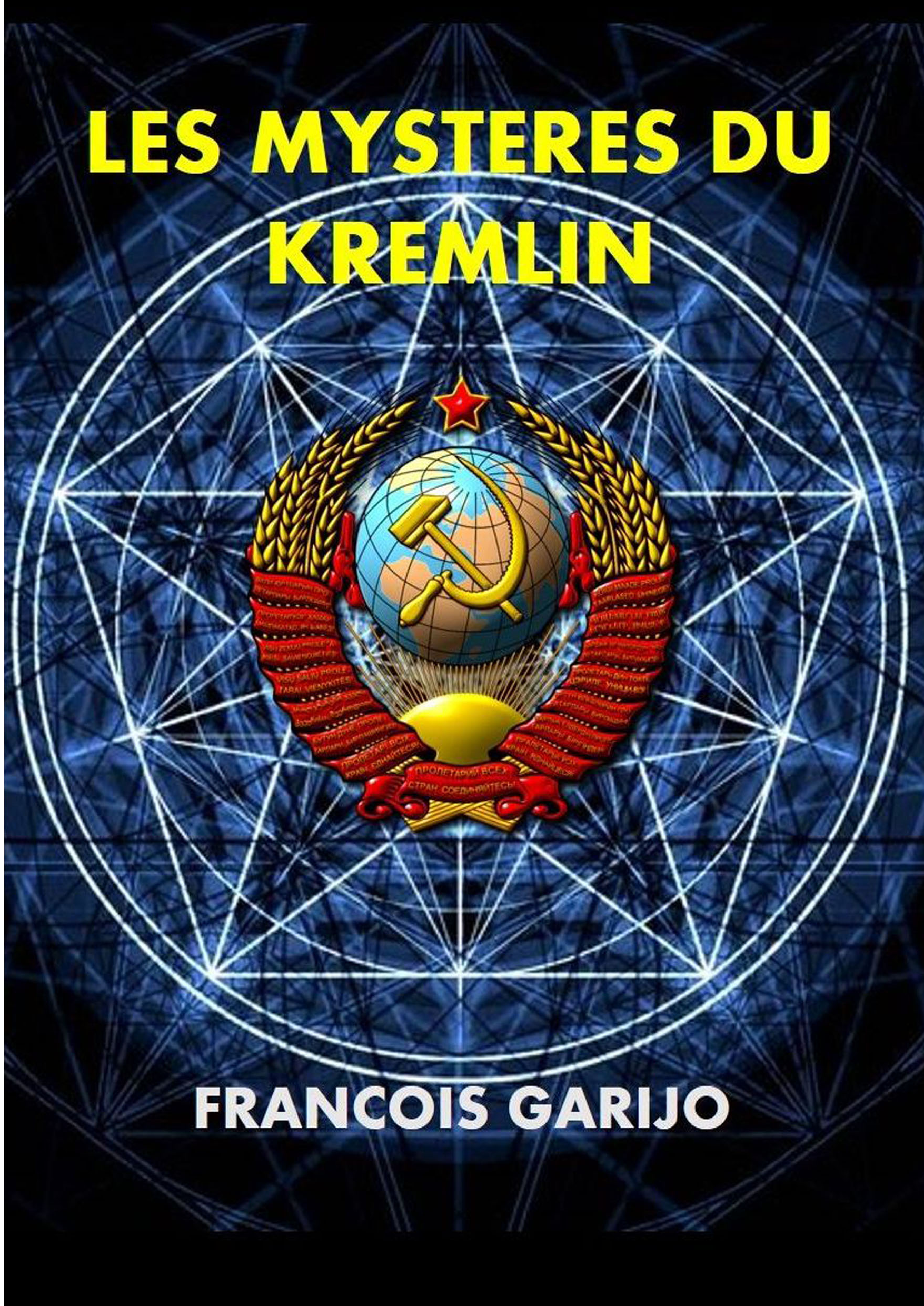 LES MYSTERES DU KREMLIN