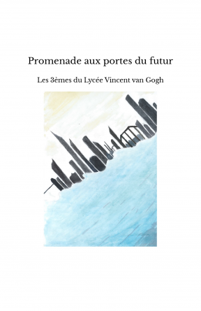 Promenade aux portes du futur