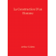 La Construction D'un Homme