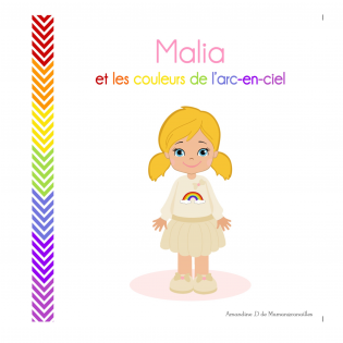 Malia et les couleurs de l'arc-en-ciel