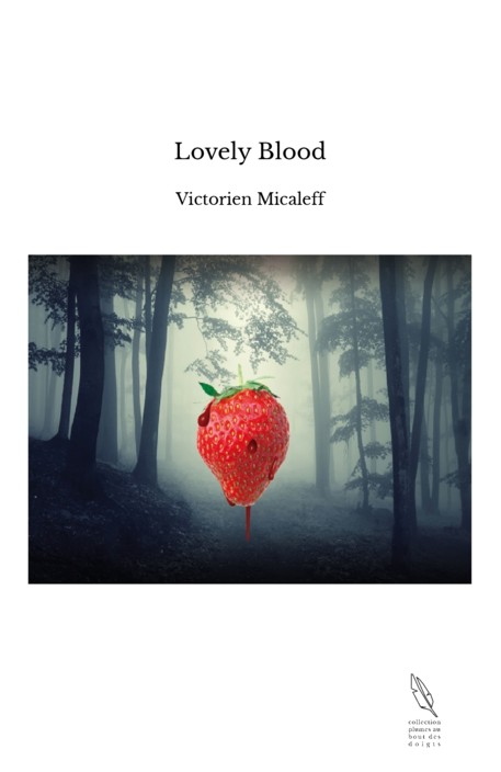 Lovely Blood