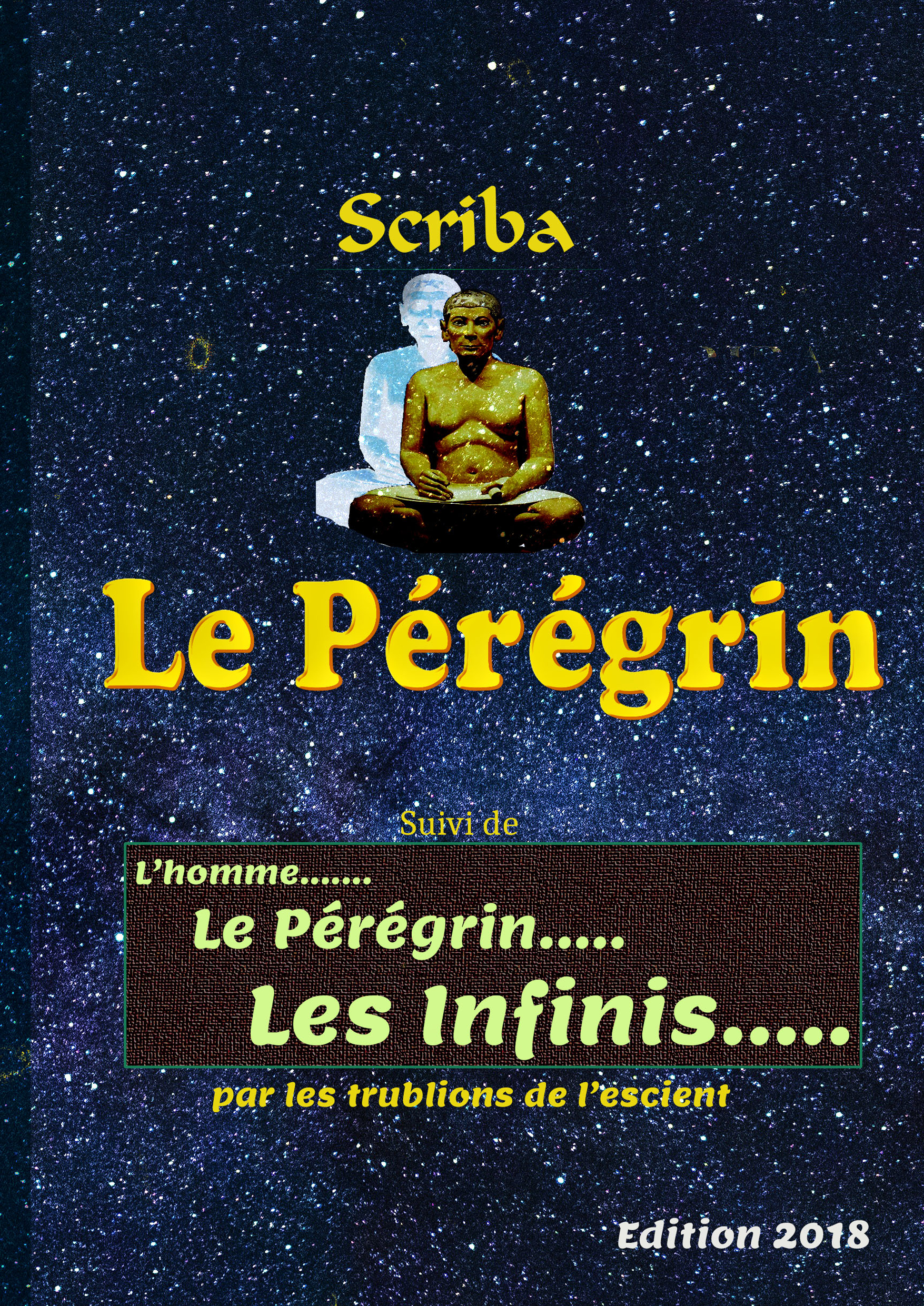 Le Pérégrin des Infinis