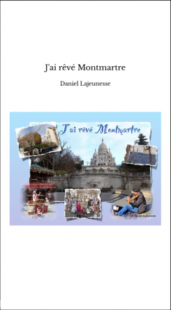 J'ai rêvé Montmartre