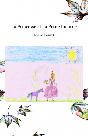 La Princesse et La Petite Licorne