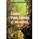 Louise, Paul, Lucette et les autres.