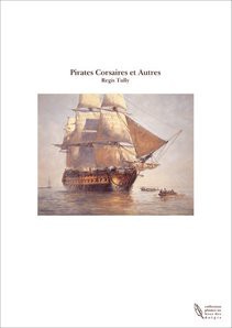 Pirates Corsaires et Autres