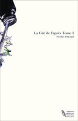 La Cité de l'après Tome I
