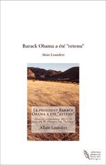 Barack Obama a été "retenu"