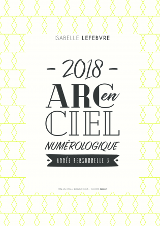 l'arc en ciel Numérologique 2018 - 3