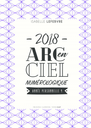 L'arc en ciel Numérologique 2018 - 9