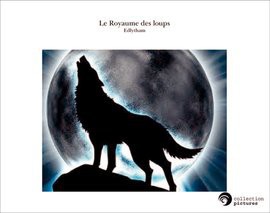 Le Royaume des loups