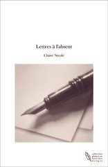 Lettres à l'absent