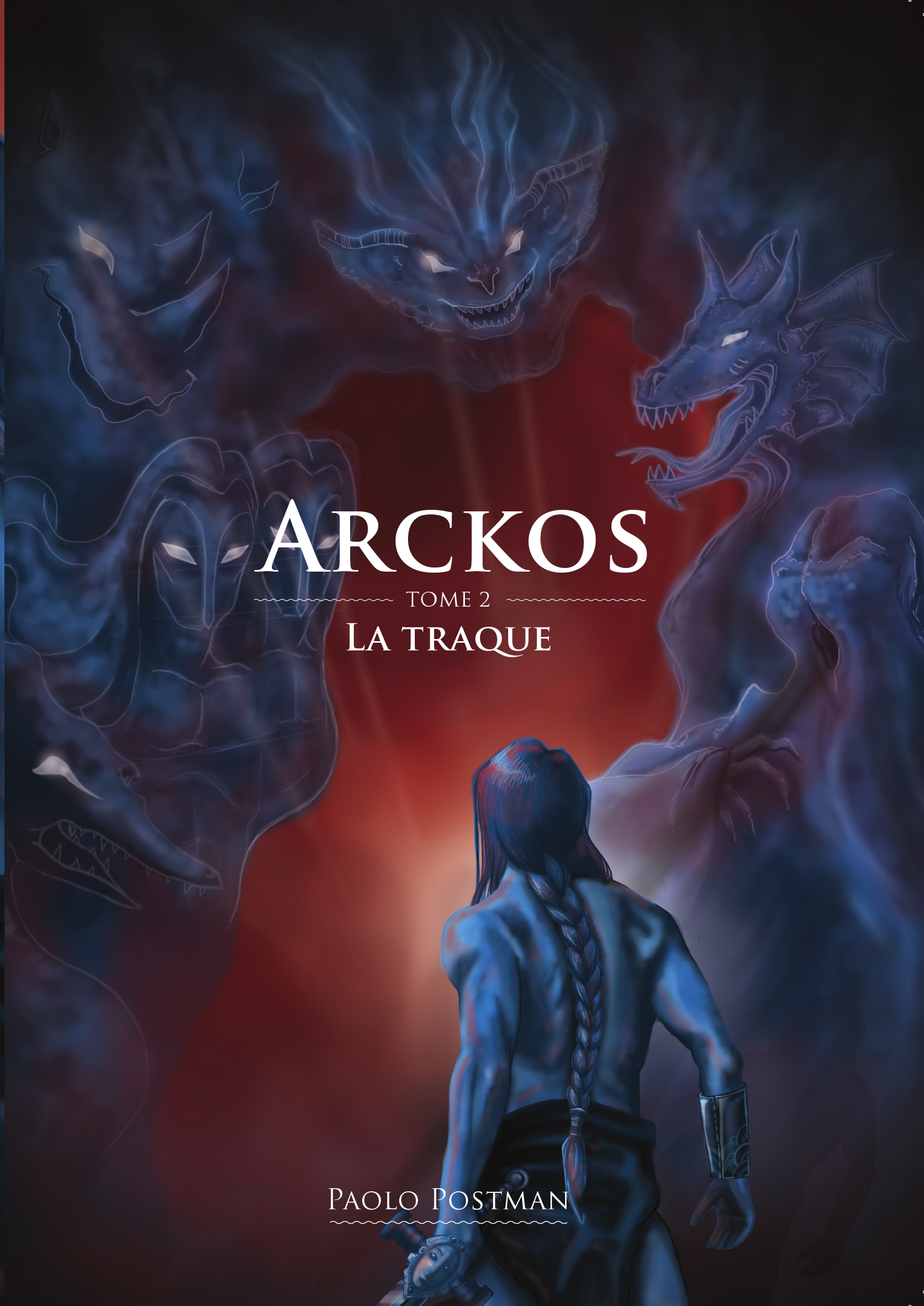 Arckos - Tome 2 - La Traque
