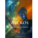 Arckos - Tome 1 - La Reconnaissance