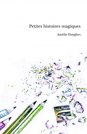 Petites histoires magiques