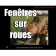 Fenêtres sur roues nos années roulotte