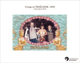 Voyage en THAÏLANDE - 2010