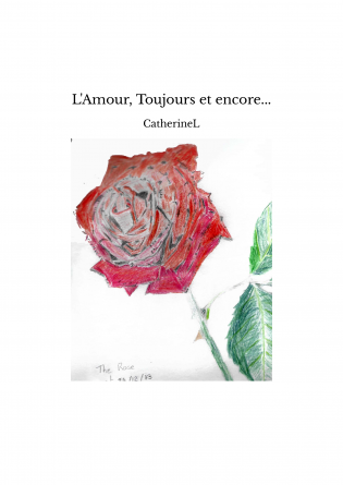 L'Amour, Toujours et encore...