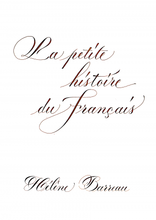 La petite histoire du français